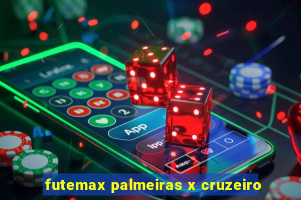 futemax palmeiras x cruzeiro